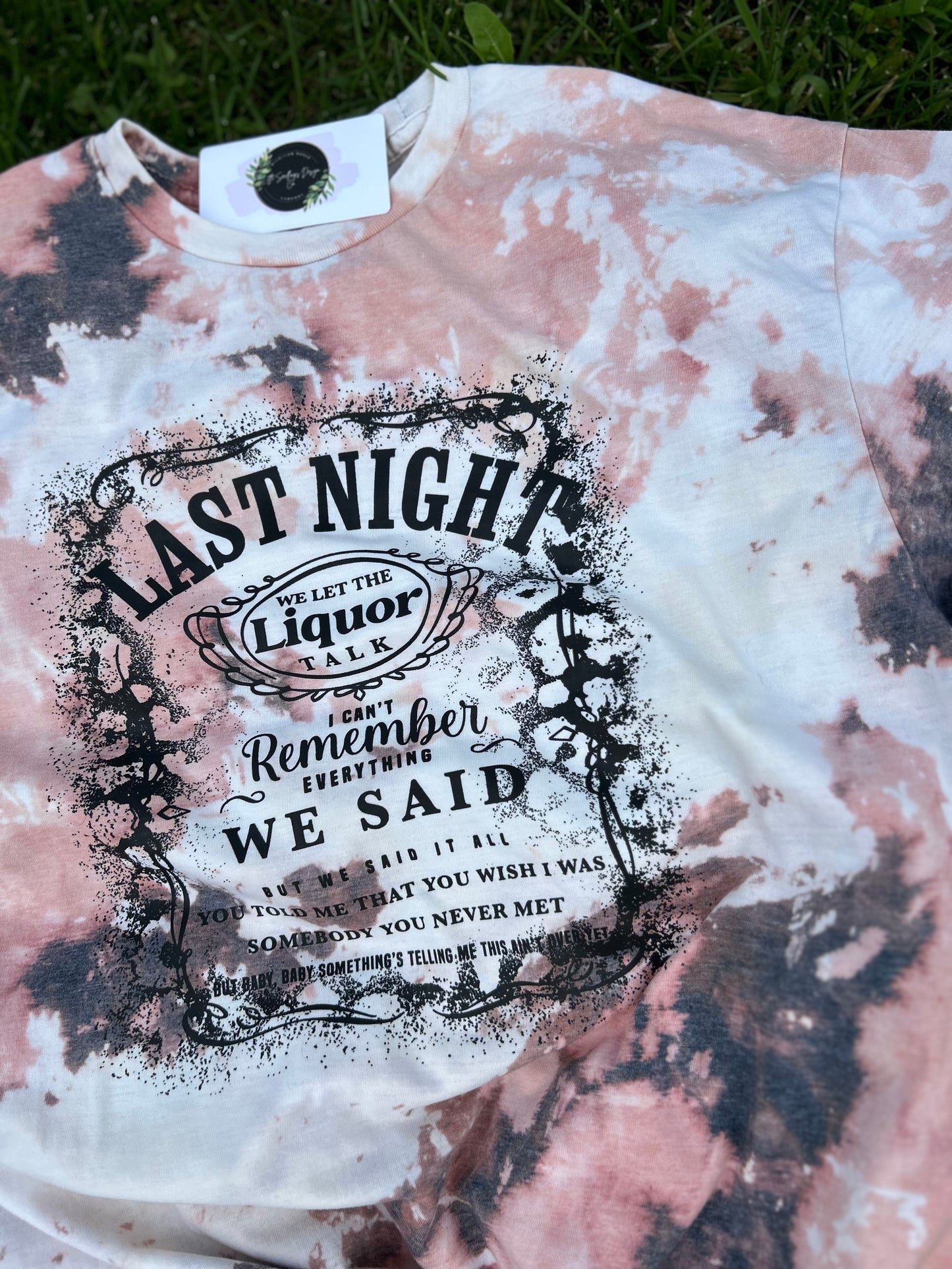 ‘Last Night we let the liquor talk’