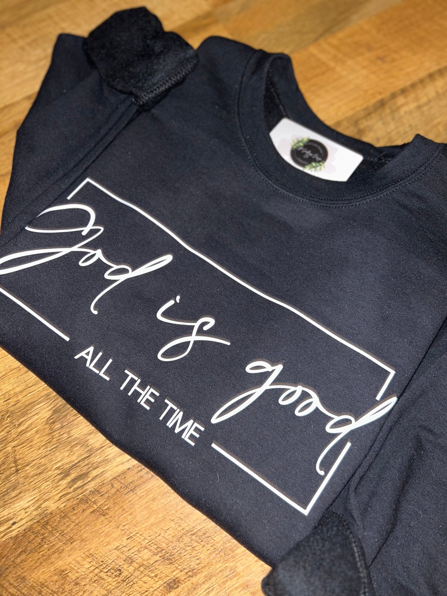 God is Good all the time: Pre-Order